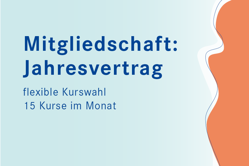Mitgliedschaft: Jahresvertrag - 15 Kurse/Monat